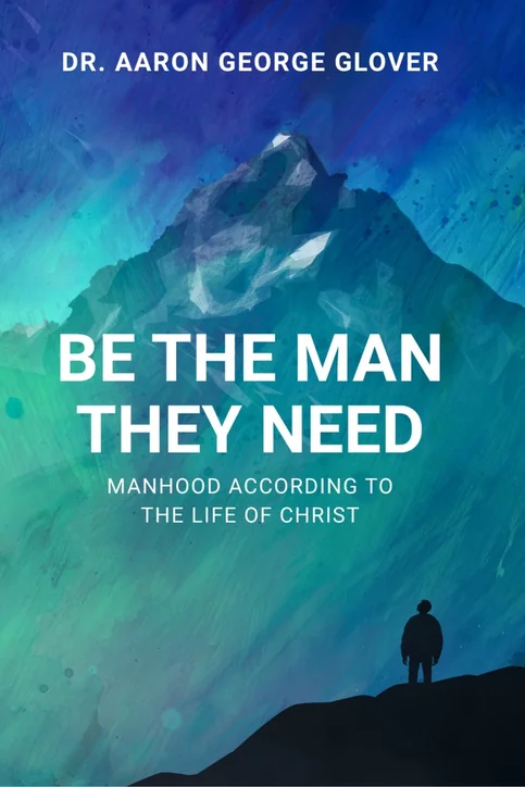 Be The Man They Need